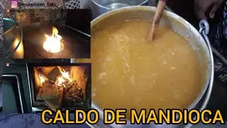CALDO DE MANDIOCA/ UMA DELÍCIA PARA ESSE INVERNO