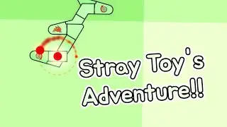 Swing Adventure!! (w/ Timing Scales) | Umeboshi Chazuke - Stray Toy's Adventure!! [ Map by me ]