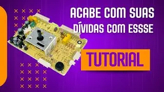 TUTORIAL COMPLETO DA PLACA DE POTÊNCIA ELECTROLUX PARA TIRAR TODAS AS DÚVIDAS!!!
