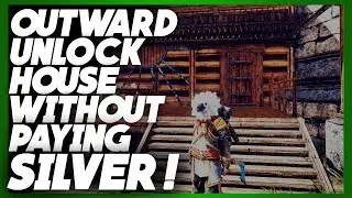 HOW TO GET TRIBAL FAVOR OUTWARD | OUTWARD KEEP YOUR HOUSE WITHOUT PAYING SILVER COINS!