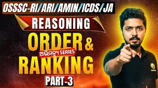 OSSSC-RI/ARI/AMIN/ICDS/JA | REASONING | ABHIMANYU SERIES | ORDER & RANKING | PART - 3 | #osssc