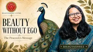Pride and Liberation | Peacock Animal Symbolism | Peacock Dream Meaning in Hindi by Bhagyashree