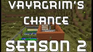 Vaygrim's Chance - S02E02 Gathering Resources