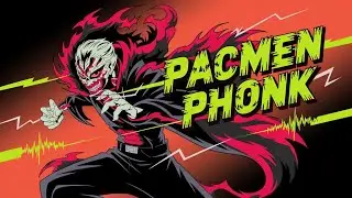 PACMAN PHONK: Eat. Run. Kill. 😈🎧#Phonk #PacmanPhonk #EatRunKill #DriftPhonk