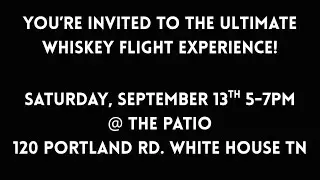 The Ultimate Whiskey Flight!