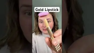 Gold Lipstick Try-On?? #funmakeup #weirdmakeup #makeuptryon