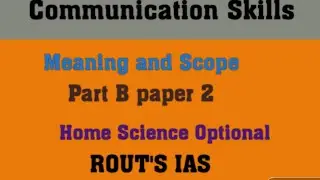 Communication Skills/HOME SCIENCE OPTIONAL /OAS Mains