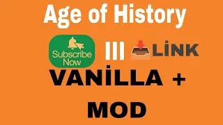 AGE OF HİSTORY 3 VANİLLA PLUS MOD 📥+LİNK