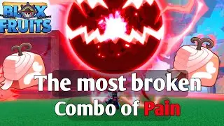 NEW Pain Rework has DEADLY Combos... | Blox Fruits