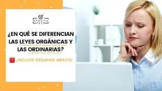 ❌ Diferencias entre Ley Orgánica y Ley Ordinaria | Esquema para Opositores
