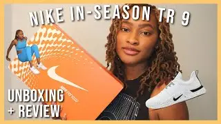 NIKE TR 9 UNBOXING + REVIEW | Best Women's Workout Shoes | Kennedi Leigh