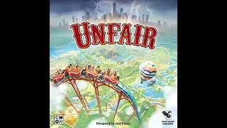 Learn to Play: Unfair
