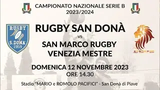 RUGBY SAN DONA' vs SAN MARCO RUGBY VENEZIA MESTRE 
