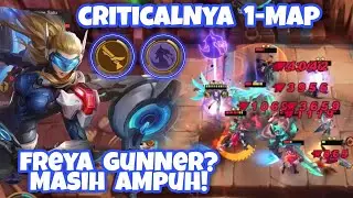 CRITICALNYA 1 MAP ! TERNYATA FREYA GUNNER MASIH OP ! COMBO 6 GUNNER MAGIC CHESS UPDATE TERBARU
