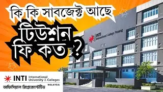 INTI University Subjects & Tuition Fees | INTI International University & College | WorldEdu