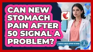 Can New Stomach Pain After 50 Signal A Problem?