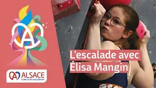 L'escalade avec &Eacute;lisa Mangin