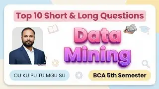 10 самых важных вопросов по интеллектуальному анализу данных (краткие и длинные) 2025-26 BCA V се...
