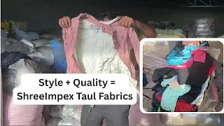 Style + Quality = ShreeImpex Taul Fabrics