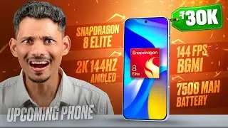 TOP 10 Upcoming Powerful Phone - Snapdragon 8 Elite Under ₹30,000 ??