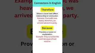 Connectors In English: Therefore/Because | Sentence Connectors in English Grammar