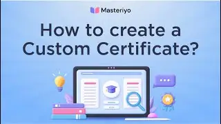 Create a Custom Certificate in Masteriyo LMS