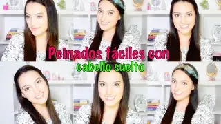 PEINADOS F&Aacute;CILES Y R&Aacute;PIDOS CON CABELLO SUELTO - Br&uacute;jula de la Moda by Tati Uribe