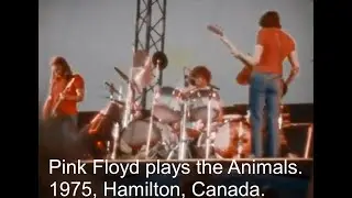 PINK FLOYD 1975 Hamilton (Ontario, Canada)