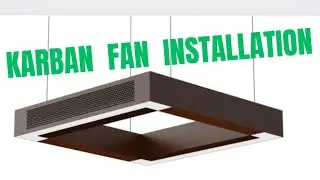 karban fan installation