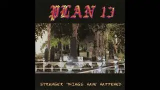 Plan 13 - Stranger Things Have Happened (Full Album - 2000)