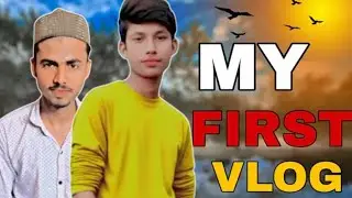MY First Vlogs ? How to viral blogs 🥹. new vlogs @Hasnainvlogs548 #myfirstvlog #ownvoice #2026 