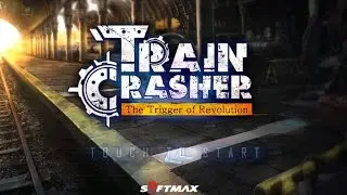TrainCrasher - Android Gameplay HD
