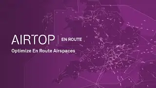 Optimize En Route Airspace Structure with AirTOP Software