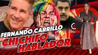 Fernando Carrillo, ex Chichifo incómodo de la Presidenta ⏐ Tekashi 69 A la cárcel con Nicolas Maduro