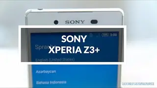 Sony Xperia Z3+ (Z3 Plus) Pierwsze wrażenia | Robert Nawrowski