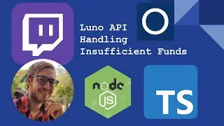 Luno API Handling Insufficient Funds - NodeJS | TypeScript | Twitch Development Livestream