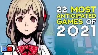 22 Most Anticipated Games of 2021 | Backlog Battle