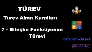 Türev Alma Kuralları Konu Anlatımı 7 - Bileşke Fonksiyonda Türev