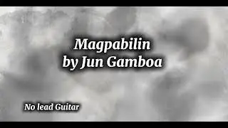 Magpabilin by @jungamboatv1464  Guitar Backing Track