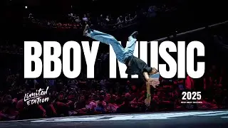BBOY BATTLE MUSIC MIXTAPE 2025