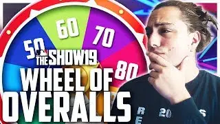WHEEL OF PLAYER OVERALL REBUILD | MLB the Show 19 Franchise