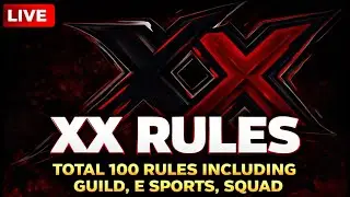 XX RULES INCLUDING GUILD , ESPORTS , AND SQUAD MANAGEMENT #freefirelive #xxesports #xxrules