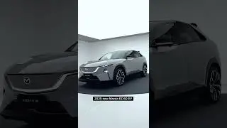 2025 new Mazda EZ-60 fully-electric #mazda #mazdaez60 #ez60 #fyp