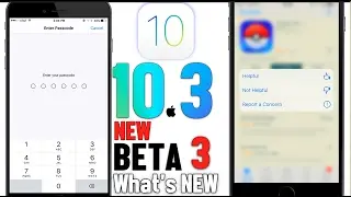 iOS 10.3 Beta 3 New Features & Changes