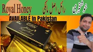 Vip Royal Honey | Royal Honey Review By Dr Abdul Halim Sajid