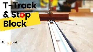 Installing T-Tracks and DIY Stop Block - Workshop Edits
