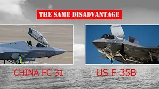 China's FC-31 Carrier-Based Fighter Exposes The Same Disadvantage As The US F-35B?