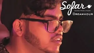 Dreamhour - Better Friends | Sofar Pune