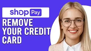 How To Remove Your Credit Card From Shop Pay (How Do You Remove Your Card Details From Shop Pay?)