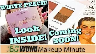 Too Faced WHITE PEACH Palette Is COMING! + NEW Meet Matte from The Balm! | Makeup Minute